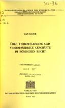 Cover of: Über Verbotsgesetze und verbotswidrige Geschäfte im römischen Recht by Max Kaser