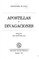 Cover of: Apostillas y divagaciones