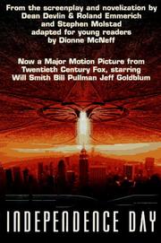 Cover of: Independence Day by Dionne McNeff, Roland Emmerich, Stephen Rmolstad, Dean Devlin