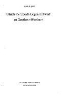 Ulrich Plenzdorfs Gegen-Entwurf zu Goethes Werther by Ilse H. Reis