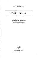 Cover of: Silken eyes by Françoise Sagan
