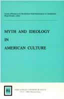 Cover of: Myth and ideology in American culture