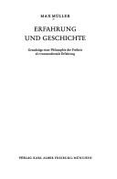 Cover of: Erfahrung und Geschichte.: Grundzüge e. Philosophie d. Freiheit als transzendentale Erfahrung.