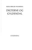 Cover of: Digterne og Gyldendal.: Kapitler af et forlags historie.