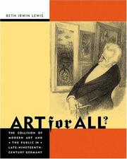 Cover of: Art for All?: The Collision of Modern Art and the Public in Late-Nineteenth-Century Germany