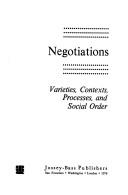 Cover of: Negotiations: varieties, contexts, processes, and social order
