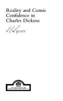 Cover of: Reality and comic confidence in Charles Dickens by P. J. M. Scott