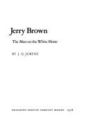 Jerry Brown, the man on the white horse by J. D. Lorenz