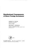 Cover of: Distributional consequences of direct foreign investment | Robert H. Frank
