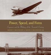 Cover of: Power, speed, and form: engineers and the making of the twentieth century