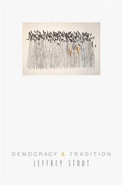 Cover of: Democracy and Tradition (New Forum Books) by Jeffrey Stout