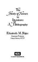 Cover of: The study of names in literature: a bibliography