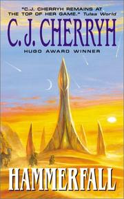 Cover of: Hammerfall (The Gene Wars) by C. J. Cherryh, C. J. Cherryh