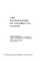 Cover of: pathogenesis of colorectal cancer