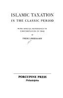 Islamic taxation in the classic period, with special reference to circumstances in Iraq by Frede Løkkegaard