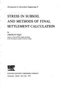 Cover of: Stress in subsoil and methods of final settlement calculation