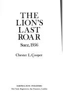 The lion's last roar by Chester L. Cooper