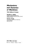 Cover of: Mechanisms and dynamics of machinery by Hamilton H. Mabie