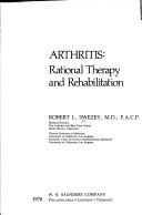 Cover of: Arthritis: rational therapy and rehabilitation