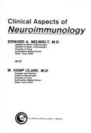 Cover of: Clinical aspects of neuroimmunology