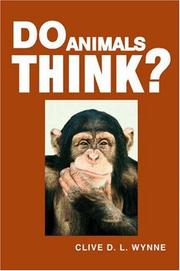 Cover of: Do Animals Think? by Clive D. L. Wynne