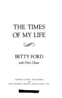 Cover of: times of my life | Betty Ford