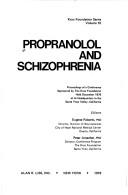 Propranolol and schizophrenia by Peter Amacher