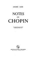 Cover of: Notes on Chopin by André Gide