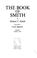Cover of: The book of Smith