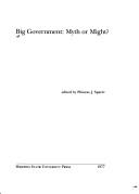 Cover of: Big government, myth or might? | 