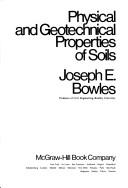 Cover of: Physical and geotechnical properties of soils