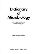 Cover of: Dictionary of microbiology by Paul Singleton