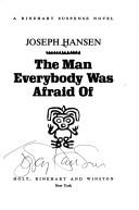 The man everybody was afraid of by Joseph Hansen