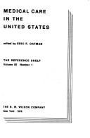 Cover of: Medical care in the United States