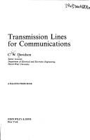 Cover of: Transmission lines for communications | C. W. Davidson