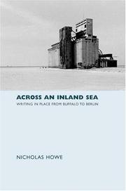 Cover of: Across an inland sea: writing in place from Buffalo to Berlin
