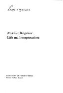Mikhail Bulgakov by Anthony Colin Wright
