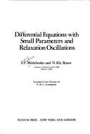 Differential equations with small parameters and relaxation oscillations by E. F. Mishchenko