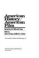 Cover of: American history/American film: interpreting the Hollywood image