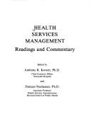 Cover of: Health services management: readings and commentary