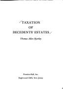 Cover of: Taxation of decedent