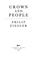 Cover of: Crown and people by Ziegler, Philip.