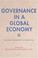 Cover of: Governance in a Global Economy