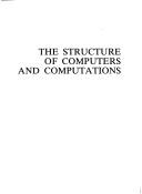 Cover of: The structure of computers and computations