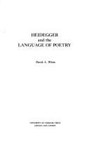 Cover of: Heidegger and the language of poetry