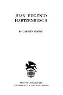 Cover of: Juan Eugenio Hartzenbusch by Carmen Iranzo