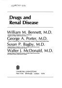 Cover of: Drugs and renal disease by by William M. Bennett ... [et al.].