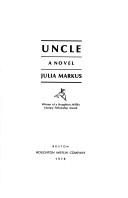 Cover of: Uncle by Julia Markus