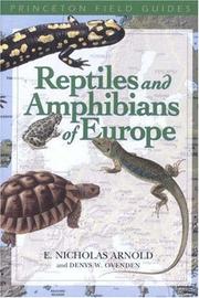 Cover of: Reptiles and amphibians of Europe by Edwin Nicholas Arnold