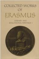 Cover of: Literary and educational writings by Desiderius Erasmus